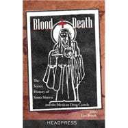 Blood + Death