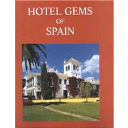 Hotel Gems of Spain