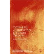 Towards a Christian Literary Theory