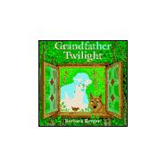 Grandfather twilight board book