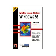 Windows 98 : Covers Exam 70-098