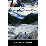 Courting the Diamond Sow Kayaking Tibet's Forbidden Tsangpo River