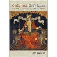 God's Joust, God's Justice
