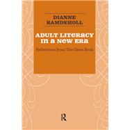Adult Literacy in a New Era