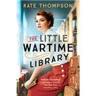 The Little Wartime Library book cover, ISBN 9781538724217