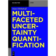 Multifaceted Uncertainty Quantification