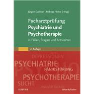 Facharztpr?fung Psychiatrie und Psychotherapie: in F?llen, Fragen & Antworten - Mit Zugang zur Medizinwelt