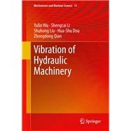 Vibration of Hydraulic Machinery