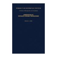 Introduction to Stochastic Dynamic Programming