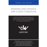 Banking and Finance Law Client Strategies