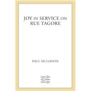 Joy in Service on Rue Tagore