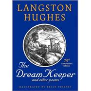 The Dream Keeper and Other Poems