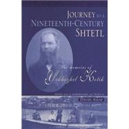 Journey to a Nineteenth-Century Shtetl