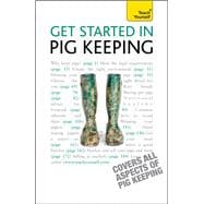 Get Started In Pig Keeping How to Raise Happy Pigs in your Outdoor Space
