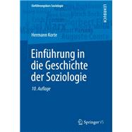 Einführung in Die Geschichte Der Soziologie