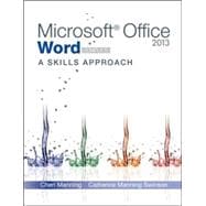 Microsoft Office Word 2013: A Skills Approach, Complete