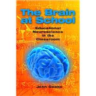 The Brain at School Educational Neuroscience in the Classroom