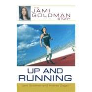 Up and Running The Jami Goldman Story