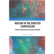 Racism in the Enacted Curriculum