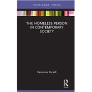 Homeless People: Identities, Agency, and Choice