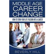 Middle Age Career Change