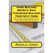 Home Building Secrets