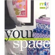 Make It You--Your Space