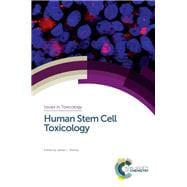 Human Stem Cell Toxicology