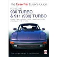 Porsche 930 Turbo & 911 (930 ) Turbo  Coupe, Targa, Cabriolet, Classic & Slant-Nose Models
