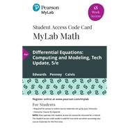 MyLab Math with Pearson eText -- 18 Week Standalone Access Card -- for Differential Equations Computing and Modeling, Tech Update