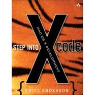 Step into Xcode : Mac OS X Development