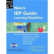 Nolo's IEP Guide: Learning Disabilities