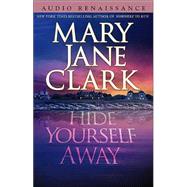 Hide Yourself Away