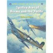Spitfire Aces of Burma and the Pacific