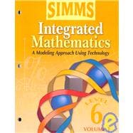 INTEGRATED MATH: MODLG APPRCH LEV6 V1 STDNT