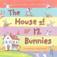 The House of 12 Bunnies