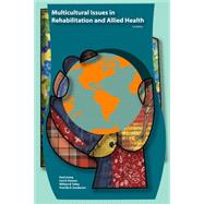 Multicultural Issues in Rehabilitation and Allied Health