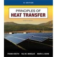Principles of Heat Transfer, SI Edition, 7th Edition