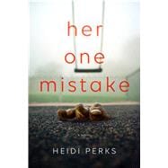 Her One Mistake