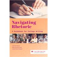 Navigating Rhetoric: A Guidebook for College Writing - UNC Greensboro