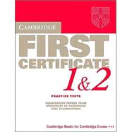 Cambridge Practice Tests for First Certificate 1 and 2 Student's book