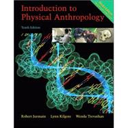 Introduction to Physical Anthropology, Media Edition (with Basic Genetics for Anthropology CD-ROM and InfoTrac)