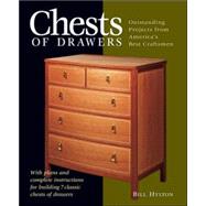 Chests of Drawers : Outstanding Projects from America's Best Craftsmen