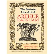 The Fantastic Line Art of Arthur Rackham