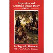Expansion and American Indian Policy, 1783-1812