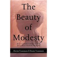 The Beauty Of Modesty