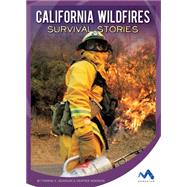California Wildfires Survival Stories