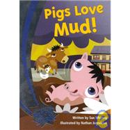 Bright Sparks: Pigs Love Mud