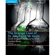 Gcse English Literature for Aqa the Strange Case of Dr Jekyll and Mr Hyde