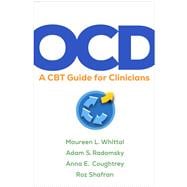 OCD A CBT Guide for Clinicians
